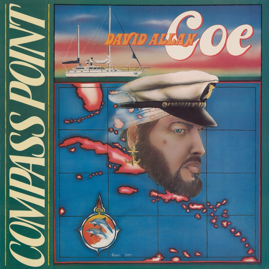 David Allan Coe - Compass Point